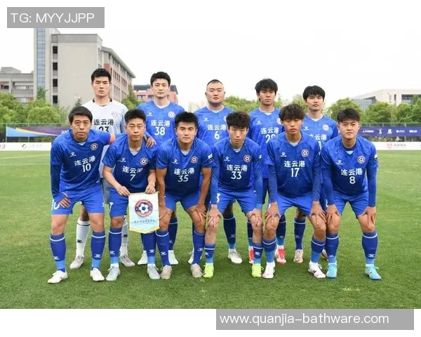 南京连云港足球比赛精彩直播全程回顾与分析